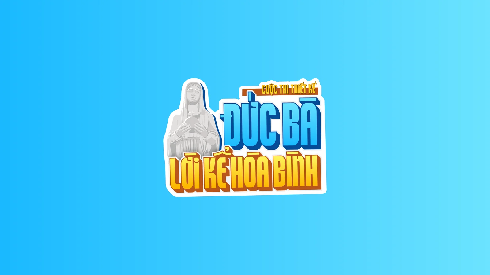 Dự án "Đức Bà – Lời kể hoà bình"